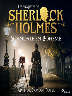 cover image of Scandale en Bohême, une enquête de Sherlock Holmes